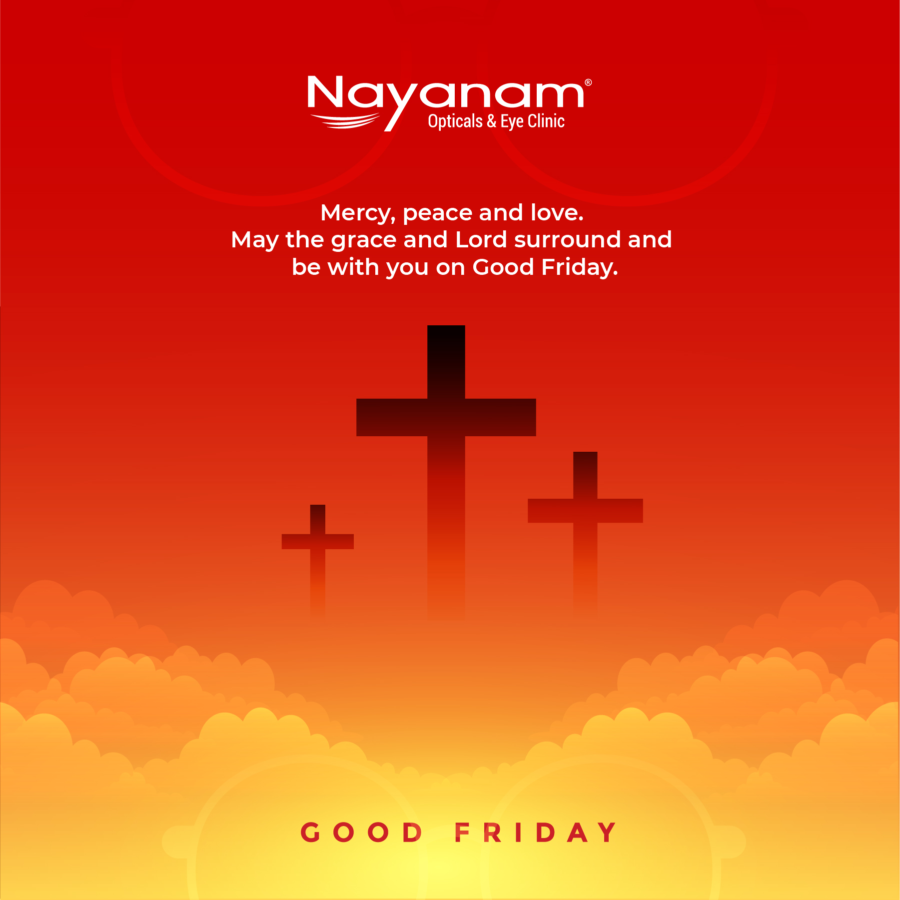 Good Friday wishes from Nayanam Opticals And Team